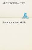 Produkt-Bild: Briefe aus meiner M&uuml;hle