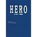 HERO �ҡ�����2006 (�޷���ʸ�� �� 7-2) (�޷���ʸ�� �� 7-2)