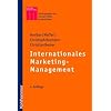 Internationales Marketing-Management. Ein markenorientierter Ansatz