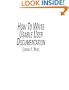 How To Write Usable User Documentation: Second Edition