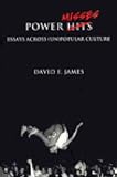 Power Misses: Essays Across (Un) Popular Culture (Haymarket)