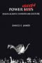 Power Misses: Essays Across (Un) Popular Culture (Haymarket)