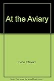 At the aviary