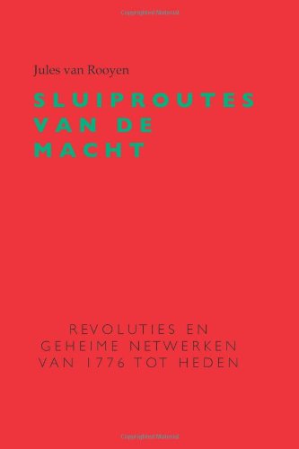 sluiproutes van de macht dutch edition