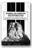 Symposium on the Education of the Core Group (Journal of Christian Reconstruction, Vol 11, No 2)