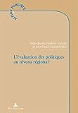 L'évaluation des politiques au niveau régional