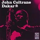 Click here to buy Dakar by John Coltrane .