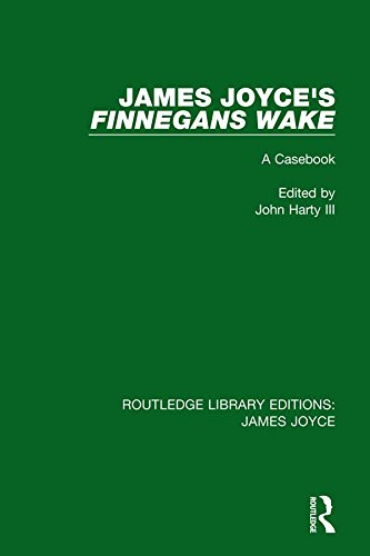 James Joyce's Finnegans Wake: A Casebook (Routledge Library Editions: James Joyce)