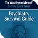 The Washington Manual Psychiatry Survival Guide (PDA/Win CE Software for download only)