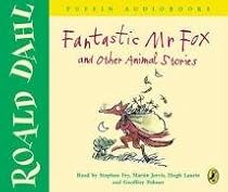"Fantastic Mr Fox" and Other Animal Stories