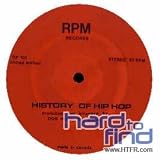 History of Hip Hop [12" VINYL]