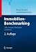 Immobilien-Benchmarking: Ziele, Nutzen, Methoden und Praxis