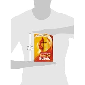 Living Our Beliefs: The United Methodist Way