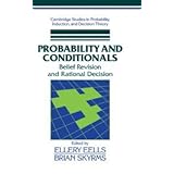probability and conditionals belief revision and rational decision cambridge studies in probability induction