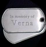 In memory of Verna - Stainless Steel Dog Tag
