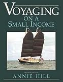 Voyaging on a Small Income