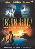 Caceria - Manhunt