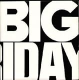 BIG FRIDAY 7 INCH (7" 45) UK PROBE PLUS 1990