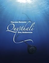 Quysthali - Buch 1. Eine Heldenreise