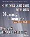 Nursing Theorists and Their Work 7th (seventh) edition