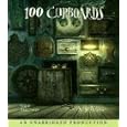 100 Cupboards by N. D. Wilson and Russell Horton