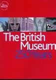 The British Museum : 250 years