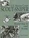 U.S. Marine Corps Scout/Sniper: World War II And Korea