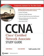 CCNA Publisher: Sybex 6th (sixth) edition Text Only