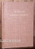 The LIBRARY of WILLIAM CONGREVE