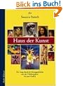 Haus der Kunst: Ein Gang durch die Kunstgeschichte von der H�hlenmalerei bis zum Graffiti