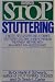 You Can Stop Stuttering