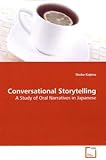 Conversational Storytelling-