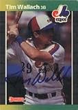 Tim Wallach, Montreal Expos, 1989 Donruss Autographed Card