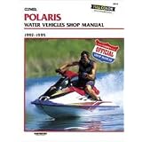 Clymer MANUAL POLARIS WATERCRFT 92-95 Polaris PWC 92-95, SL650 SL750 SLT750 W819 by Clymer