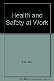 Health and safety at work : excluding factories and mines