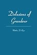 Delusions of Grandeur