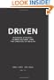 Driven: Business Strategy, Human Actions, And The Creation Of Wealth