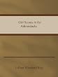 Lillian Elizabeth Roy  -  Girl Scouts in the Adirondacks