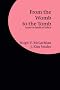 From the Womb to the Tomb: Issues in Medical Ethics