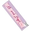 PINK "18 & LEGAL" FLASHING SASH