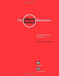 The Microfinance Revolution: Sustainable Finance for the Poor