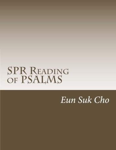 SPR Reading of PSALMS (Korean Edition)