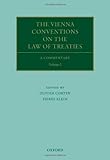 The Vienna Conventions on the Law of Treaties: A Commentary (Oxford Commentaries on International Law)