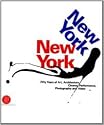 New York, New York: Fifty Years of Art, Architecture, Cimema, Performance, Photography, And Video