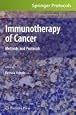 Immunotherapy of Cancer: Methods and Protocols (Methods in Molecular Biology)