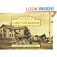 When Bar Harbor Was Eden (MAINE) Loretta M. Turner