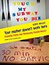 Your Mother Doesn't...