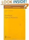 Nonlinear Optical Materials (The IMA Volumes in Mathematics and Its Applications/101)