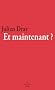 Et Maintenant ?