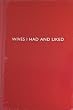 Archie Grand "WIVES I HAD AND LIKED" Blank Notebook